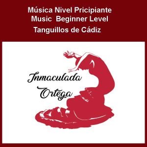 Música Tanguillos de Cádiz (principiantes)