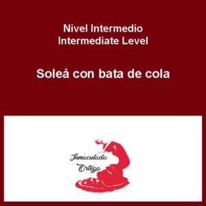 Coreografía Soleá con bata (Intermedio)